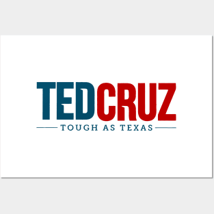 Ted Cruz Tough As Texas Posters and Art